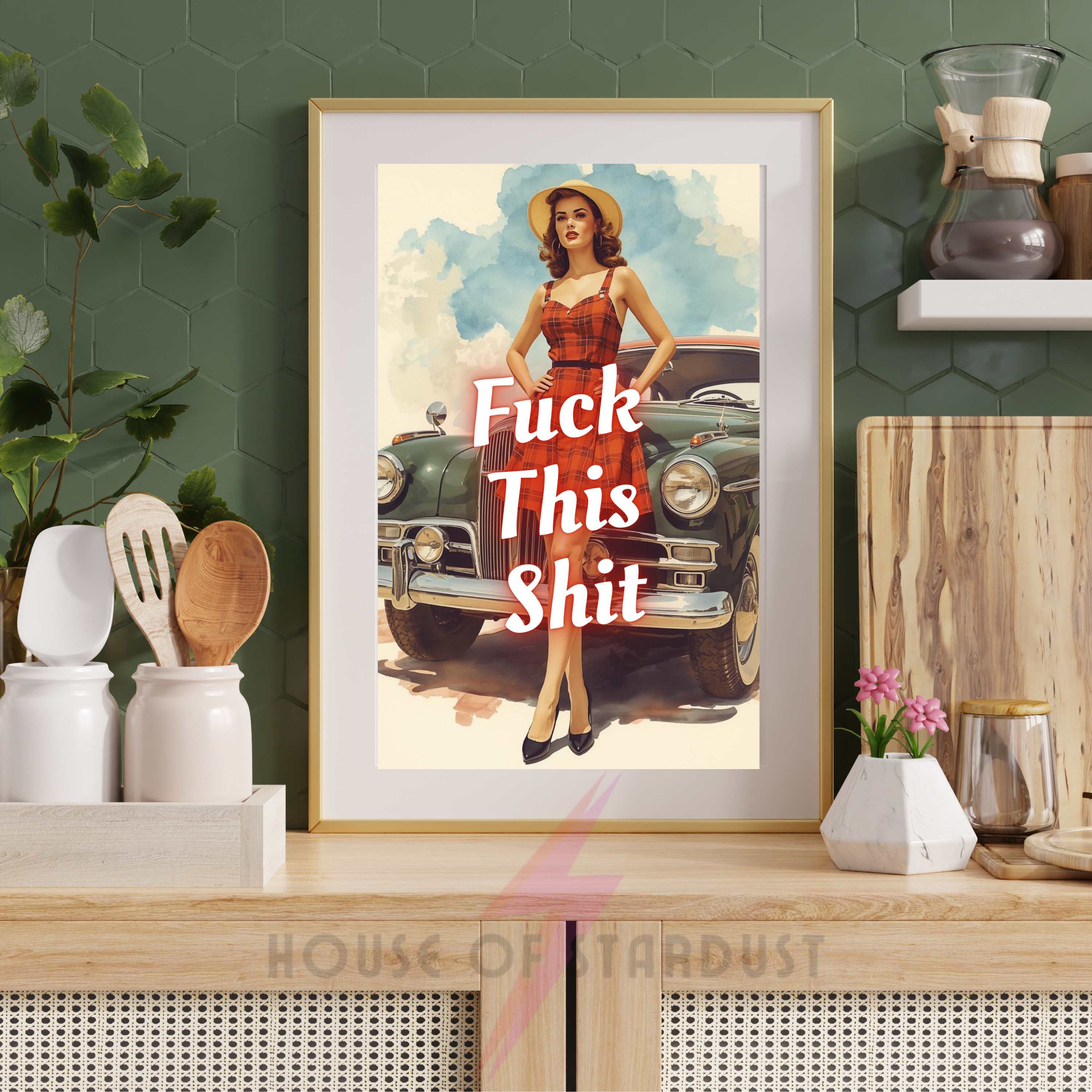 fuck this shit | Retro feminist Housewife Humour Print