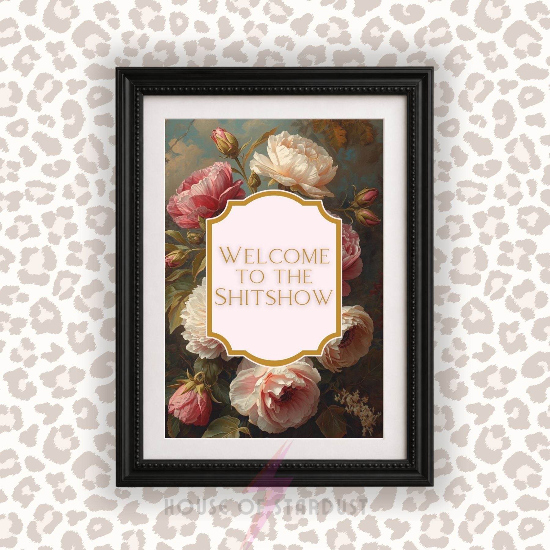 Funny Floral Wall Art Print | Welcome To The Shitshow Quote Poster | Vintage Botanical Decor | Home Office Wall Art A4 A3 A5 A1 A2