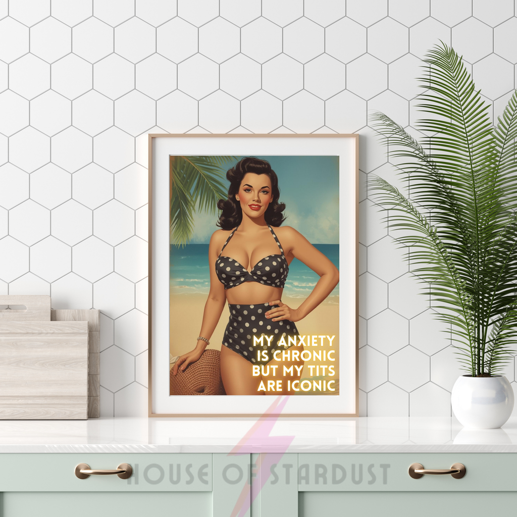 my anxiety is chronic | Retro feminist mental health Housewife Humour Print