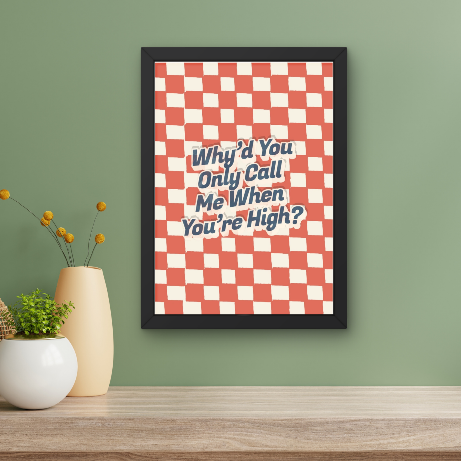 call me when you're high  | Arctic monkeys inspired Inspired checkerboard indie Music Print