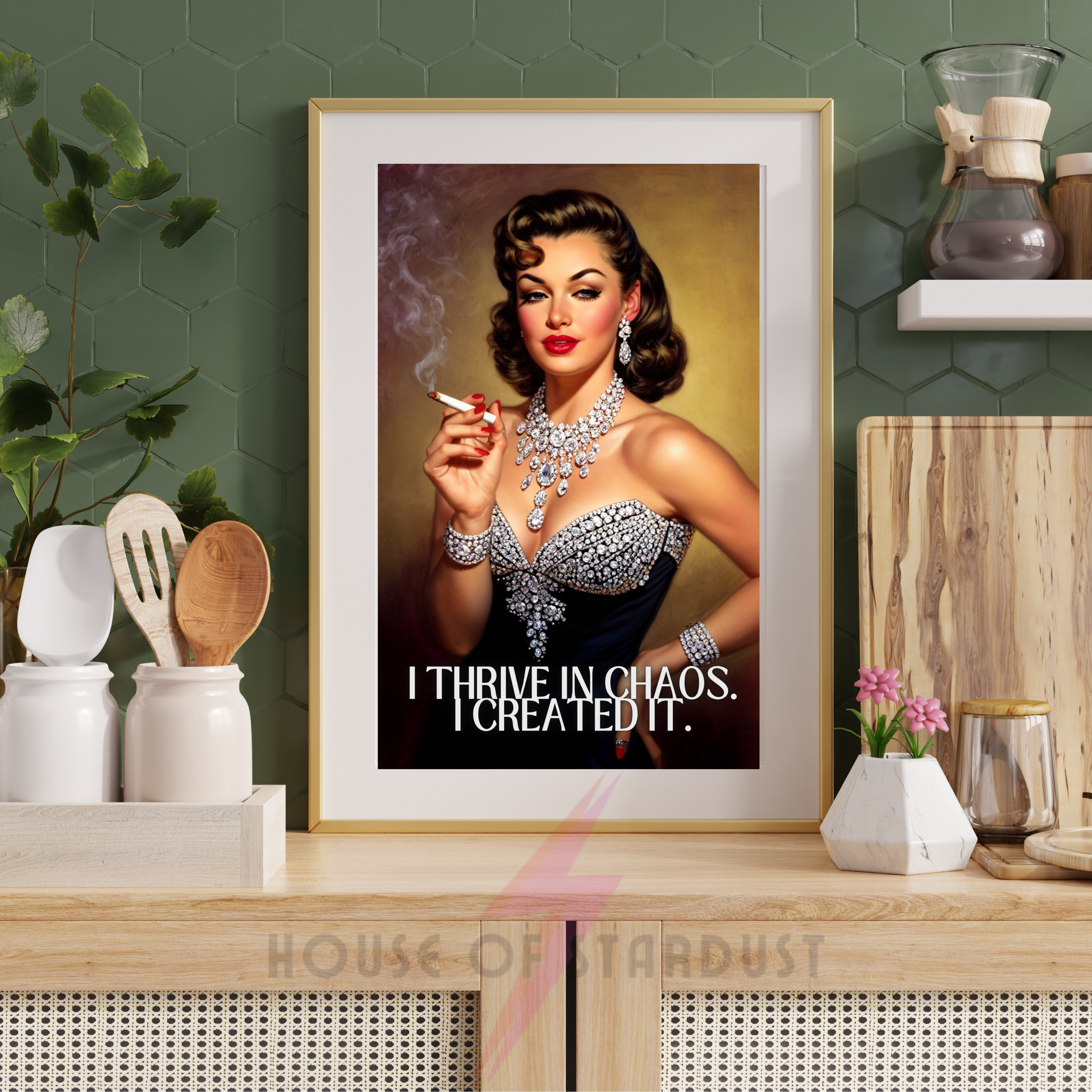I thrive in chaos | RETRO HOUSEWIFE feminist HUMOUR PRINT