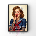 fuck the rules | sailor girl RETRO HOUSEWIFE feminist HUMOUR PRINT
