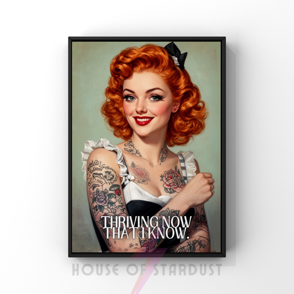 thriving now that I know | RETRO HOUSEWIFE feminist add autism HUMOUR PRINT