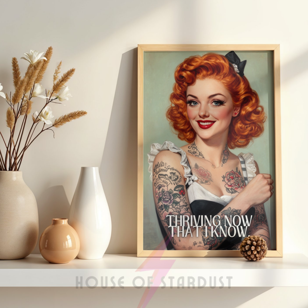 thriving now that I know | RETRO HOUSEWIFE feminist add autism HUMOUR PRINT