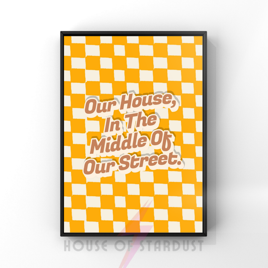 Our house  | pulp inspired Inspired checkerboard indie Music Print