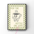 pop the kettle on, love | Kitsch Kitchen checkerboard pastels collection print