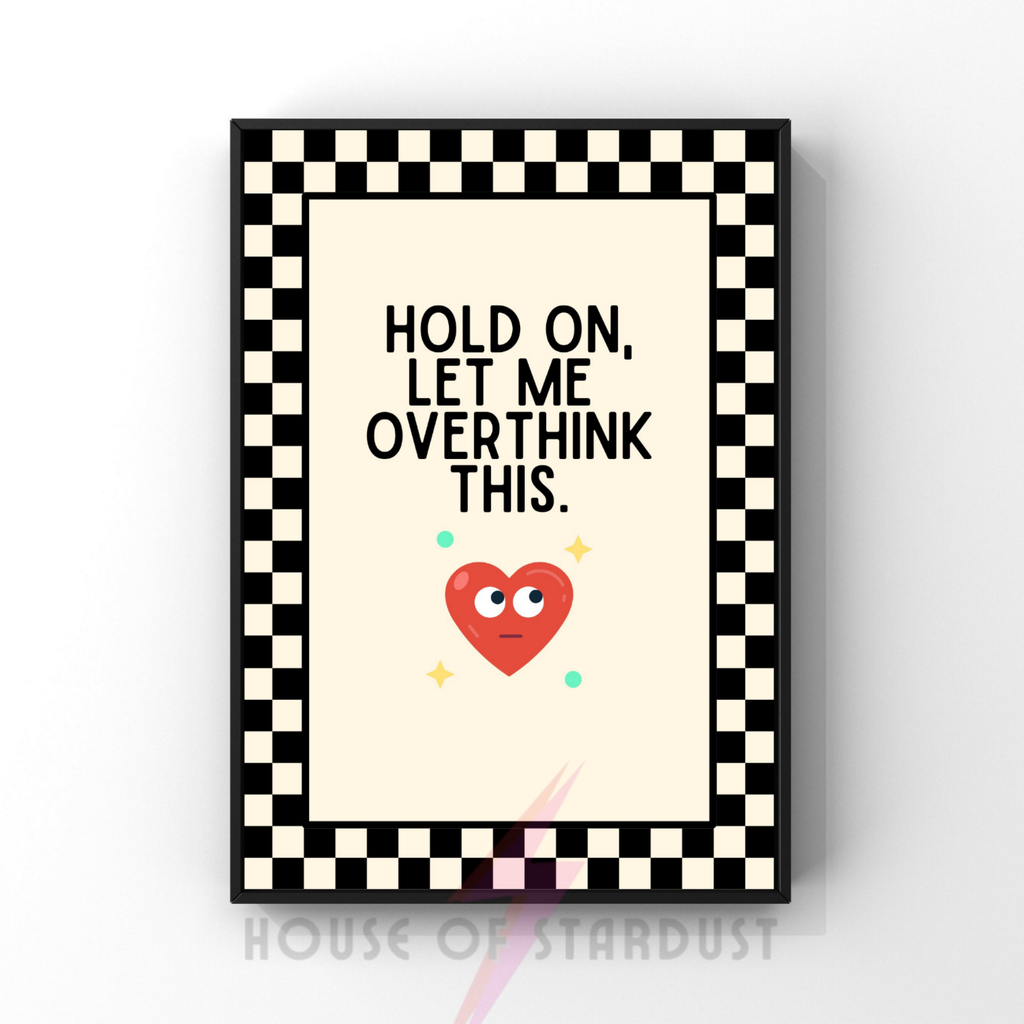 Hold on, let me overthink think this | checkerboard retro collection print