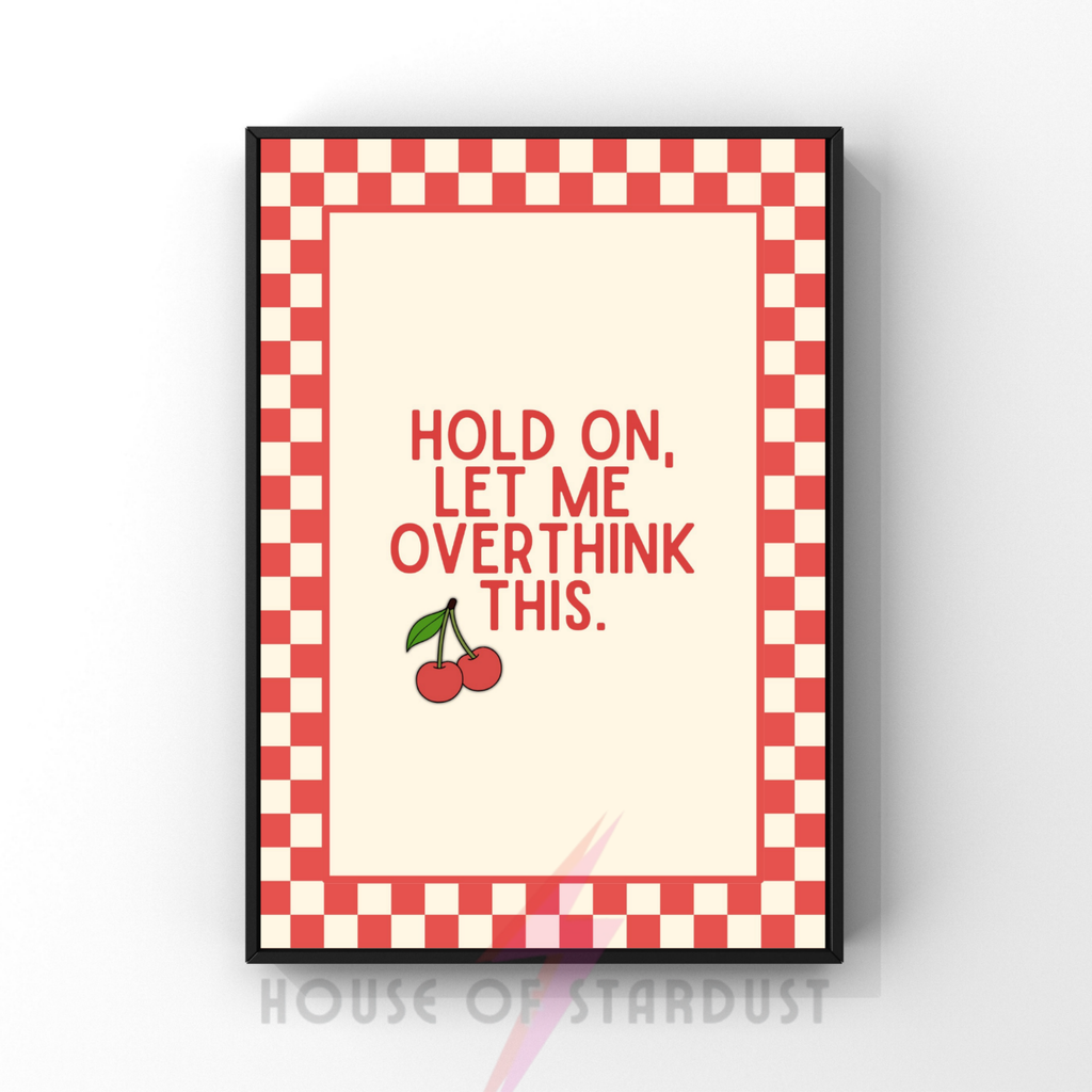 Hold on, let me overthink think this | checkerboard pastels collection print