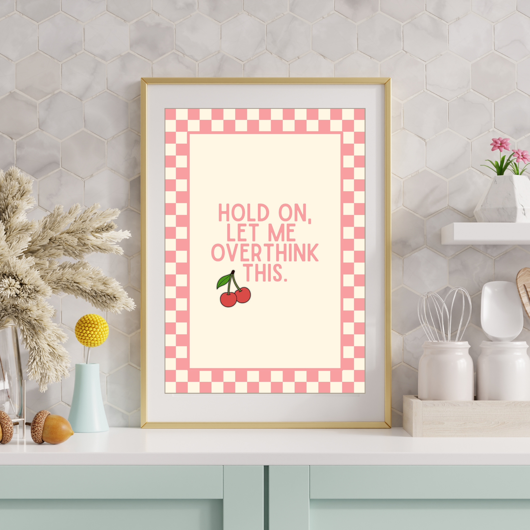 Hold on, let me overthink think this | checkerboard pastels collection print