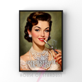 underestimate me, I insist. | RETRO HOUSEWIFE feminist  HUMOUR PRINT