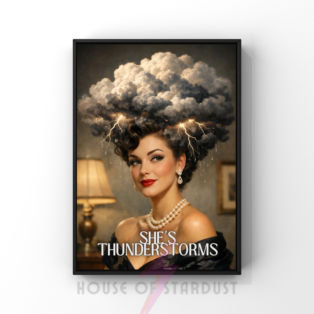 she's thunderstorms | indie  RETRO HOUSEWIFE feminist  HUMOUR PRINT