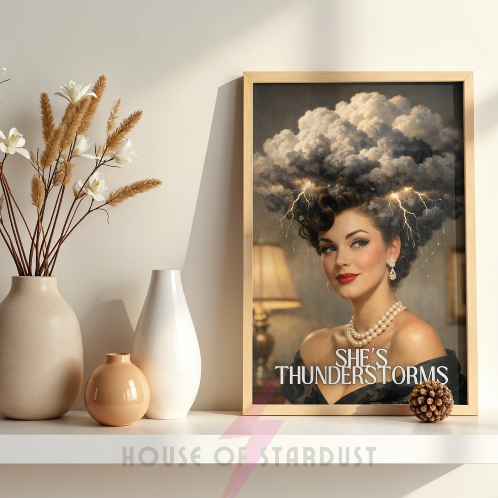 she's thunderstorms | indie  RETRO HOUSEWIFE feminist  HUMOUR PRINT