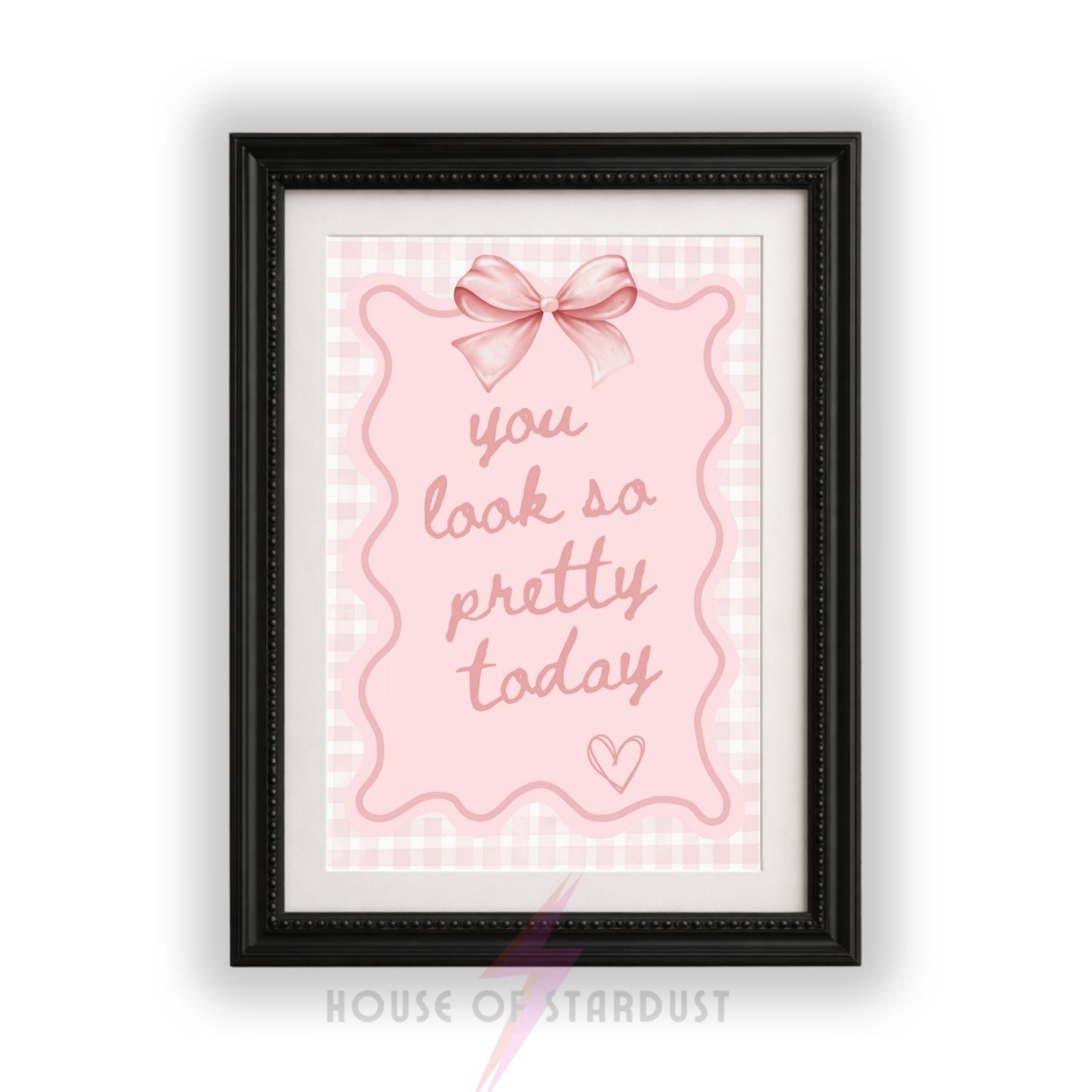 You Look So Pretty Today Wall Art Print | Coquette Bedroom Decor | Pink Bow Poster | Girly Affirmation Wall Art | Feminine Room Decor Dopamine walls A4 A3 A5 A1 A2