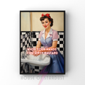 wash your hands you dirty bastard | RETRO HOUSEWIFE feminist bathroom PRINT
