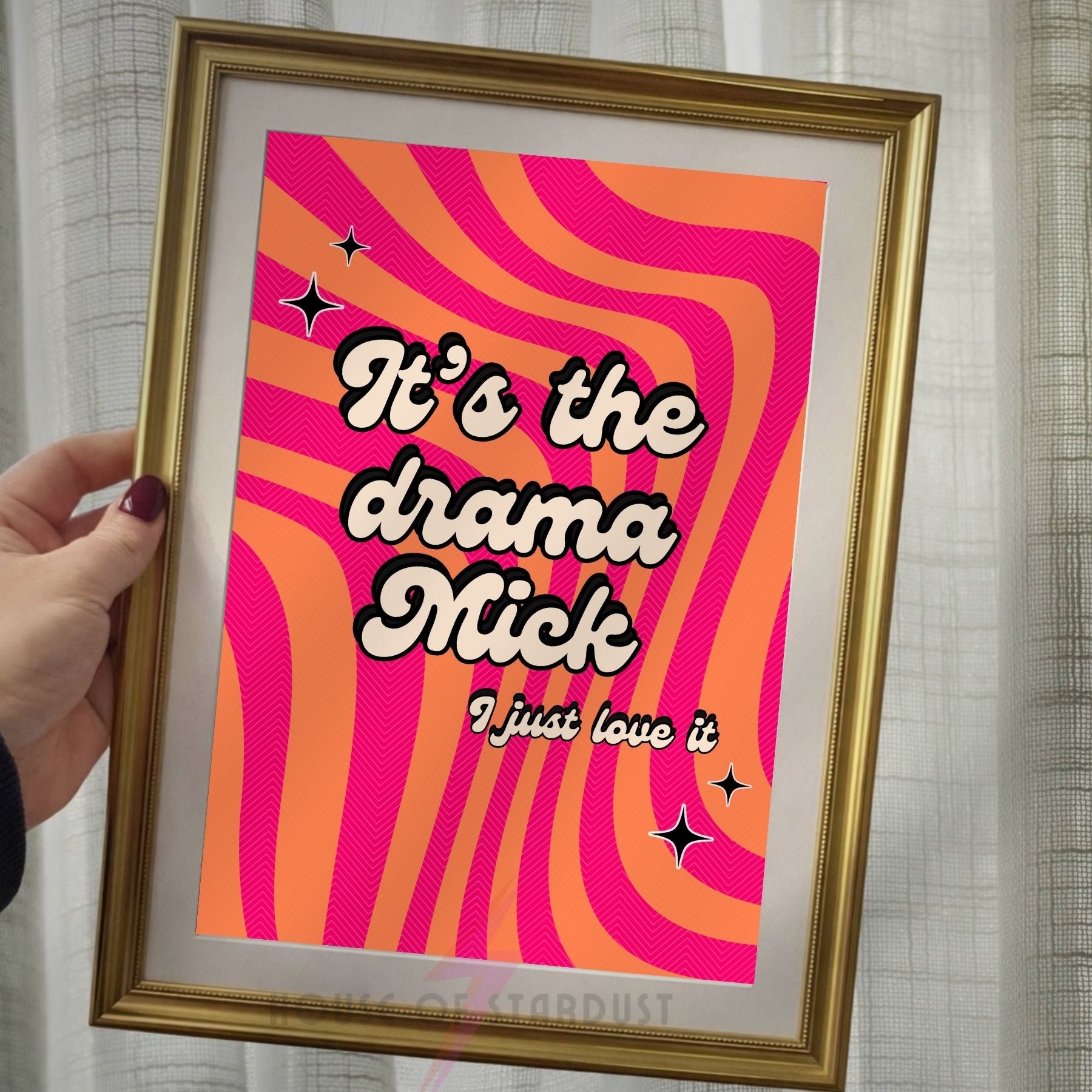 It's The Drama Mick Wall Art Print | Gavin & Stacey Inspired Quote Poster | Funny Retro Pink Orange Wall Decor pop culture uk | Maximalist Home Decor A4 A3 A5 A1 A2