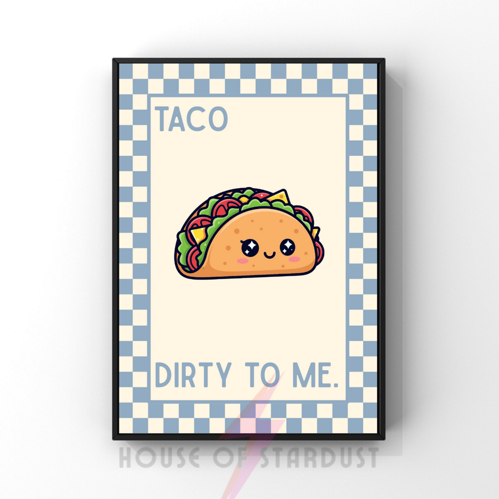 Taco dirty to me | Kitsch Kitchen checkerboard pastels collection print
