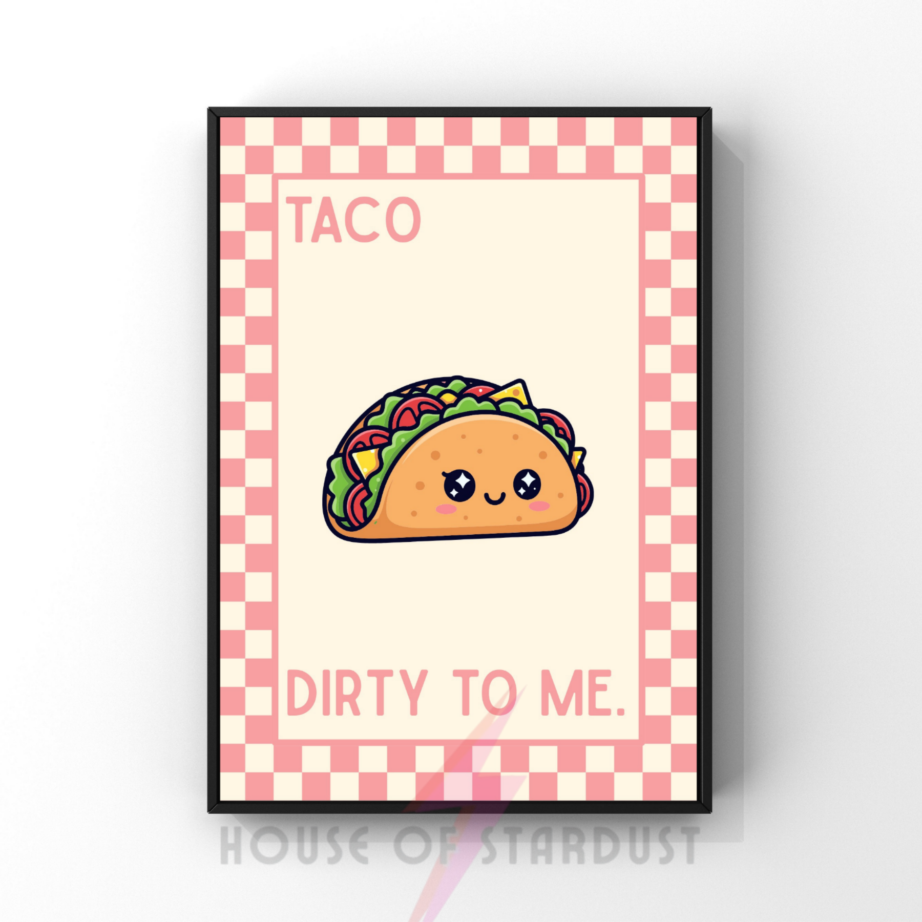 Taco dirty to me | Kitsch Kitchen checkerboard pastels collection print