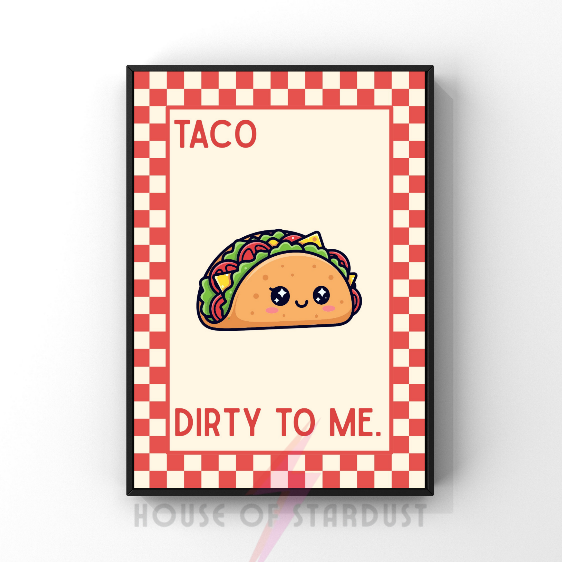 Taco dirty to me | Kitsch Kitchen checkerboard pastels collection print