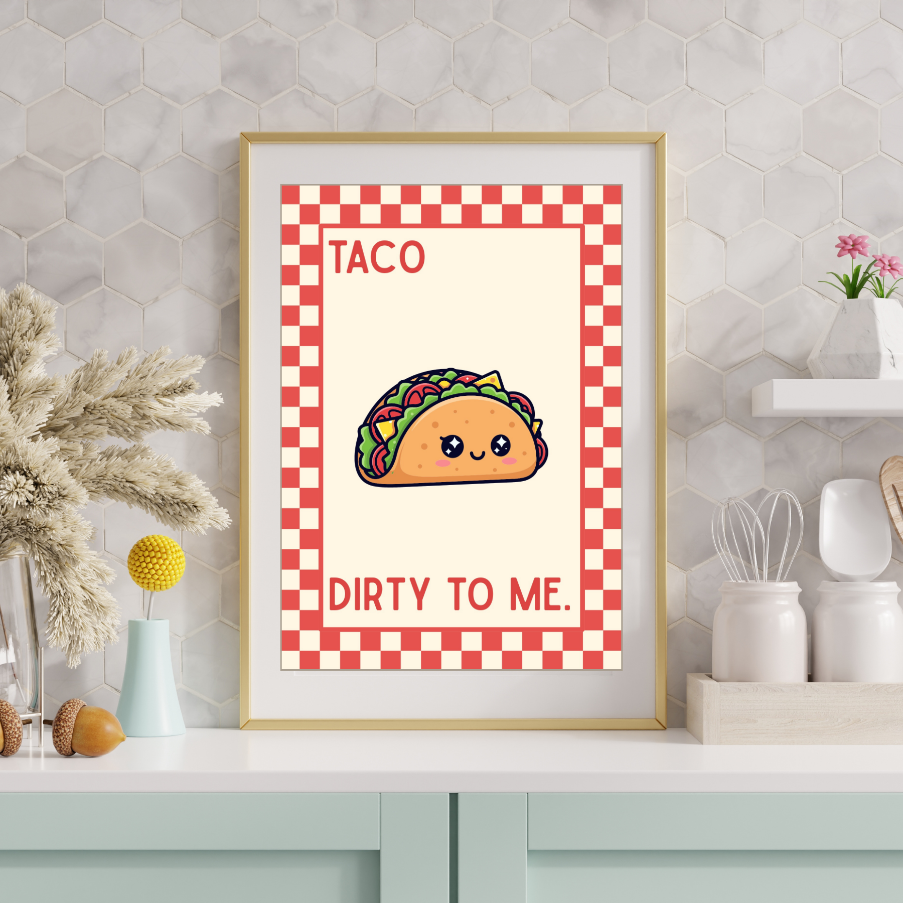 Taco dirty to me | Kitsch Kitchen checkerboard pastels collection print