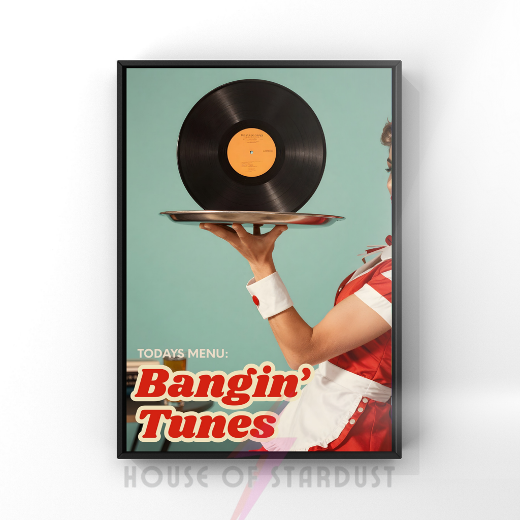 today's menu: bangin' tunes  | retro vinyl record housewife music Print
