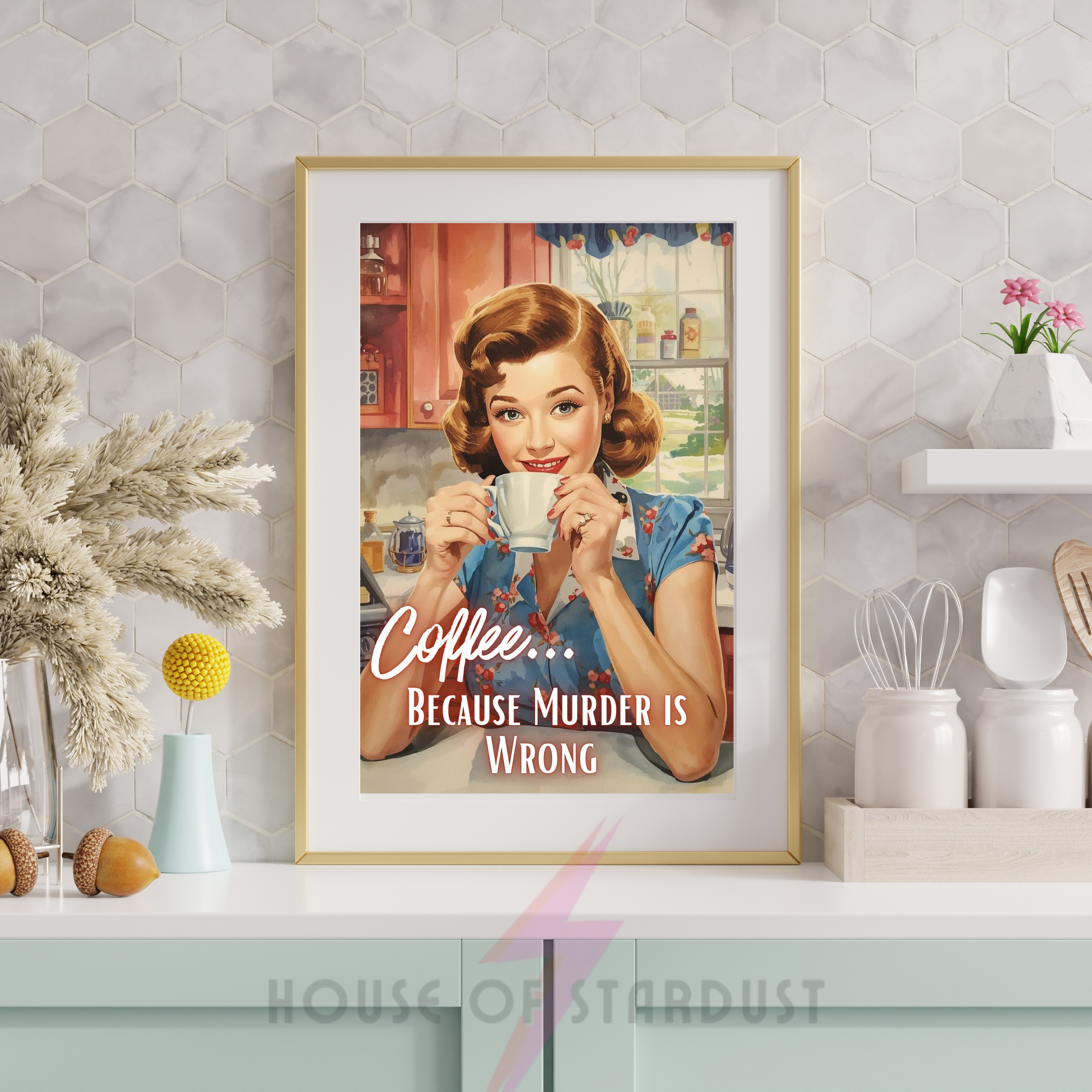 murder is wrong | Retro feminist Housewife Humour Print