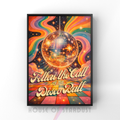 Follow the call of the disco ball| groovy retro Print