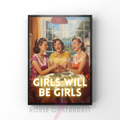 girls will be girls | Retro feminist Housewife Humour Print