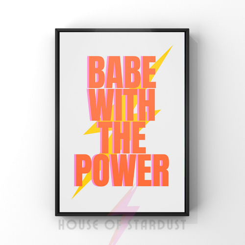babe with the power | feminist girl power art print