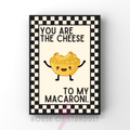 cheese to my macaroni | Kitsch Kitchen checkerboard retro collection print
