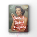 Queen of everything | Retro feminist Housewife Humour Print