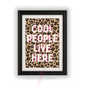 Cool People Live Here Print | Funny Quote Wall Art | maximalist Leopard Print Decor A4 A3 A5 A1 A2