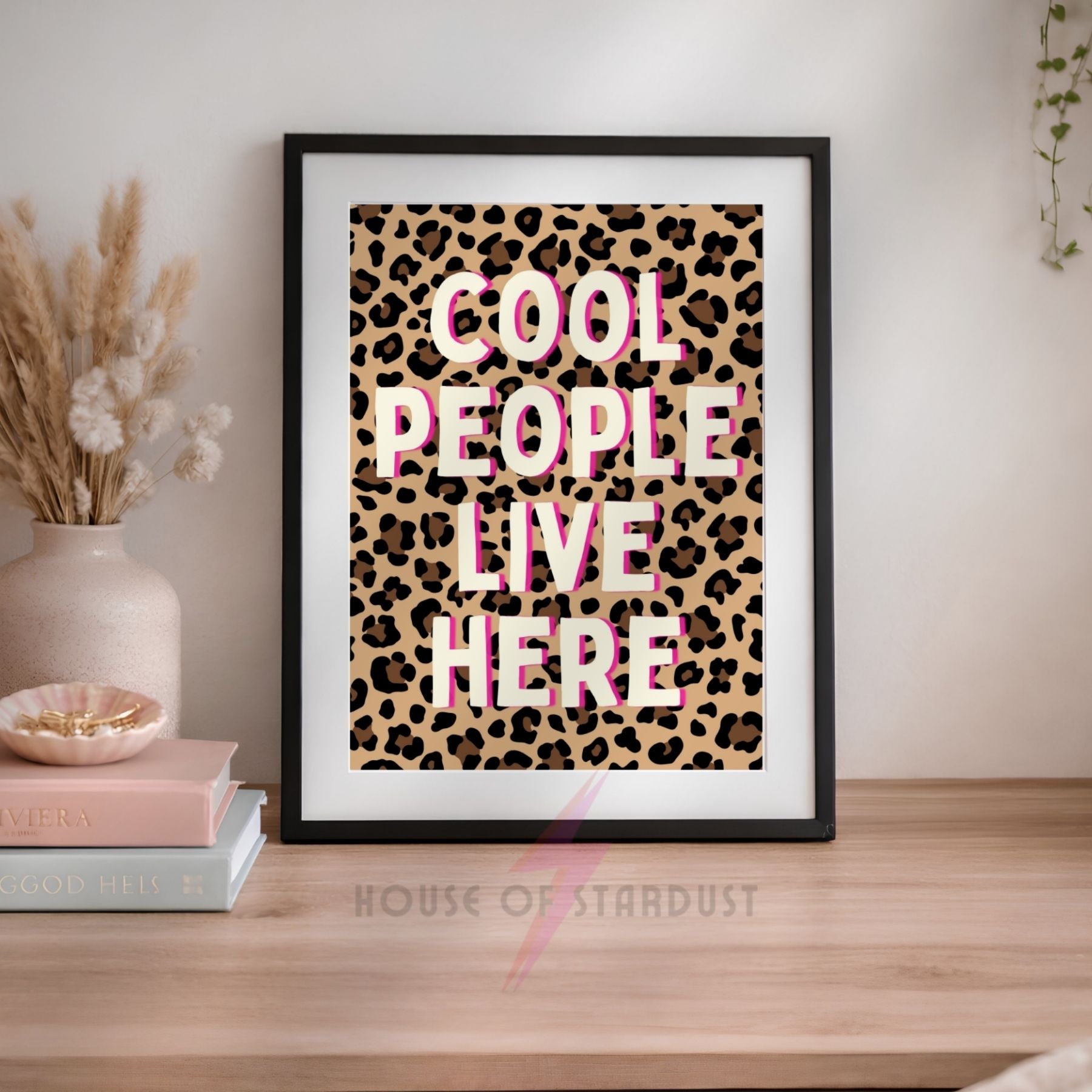 Cool People Live Here Print | Funny Quote Wall Art | maximalist Leopard Print Decor A4 A3 A5 A1 A2