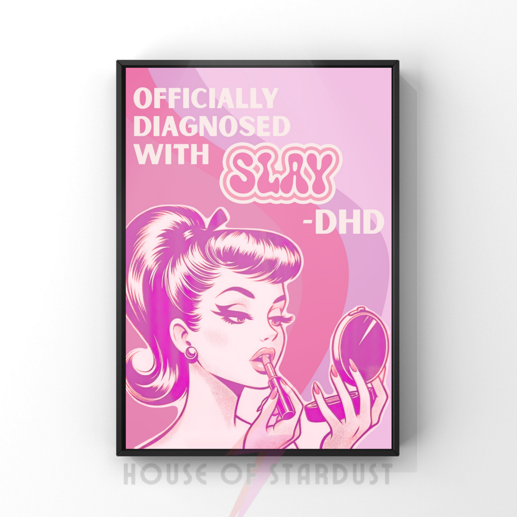 Slay-DHD | funny pop art ADHD humour art print