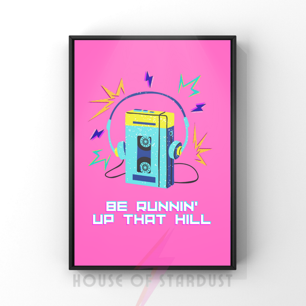 Runnin' up that hill | 80's pop art print