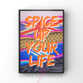 Spice up your life | graffiti art print