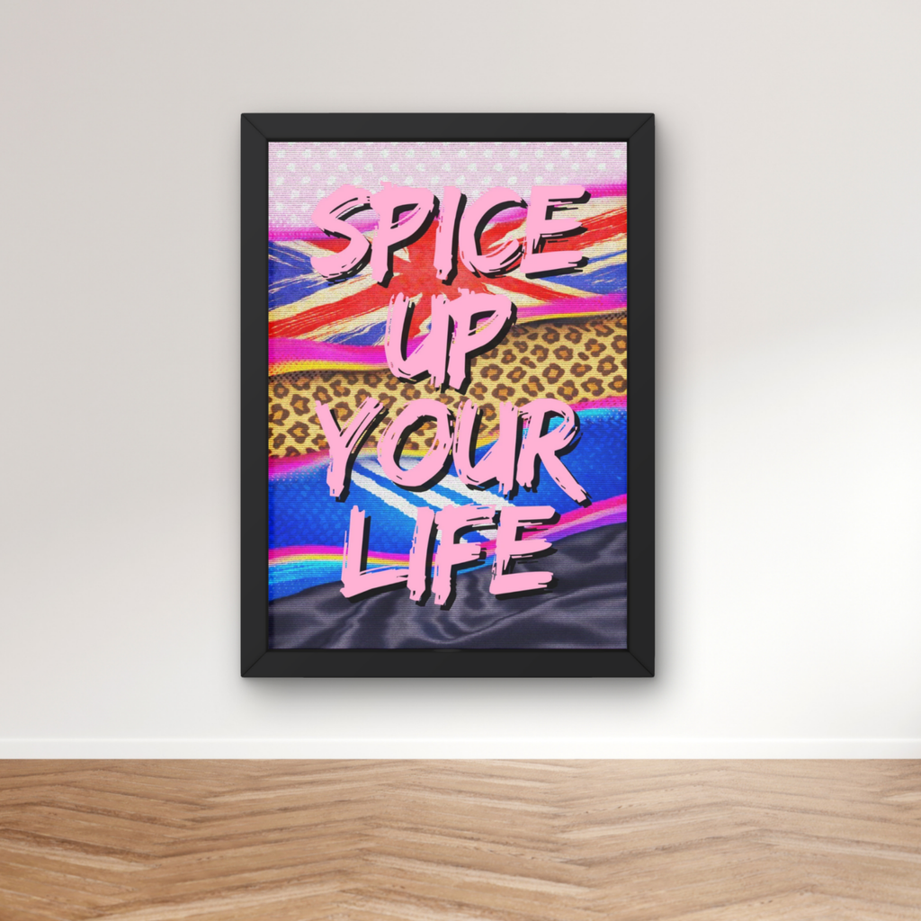 Spice up your life | graffiti art print