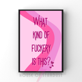 Fuckery | indie art print