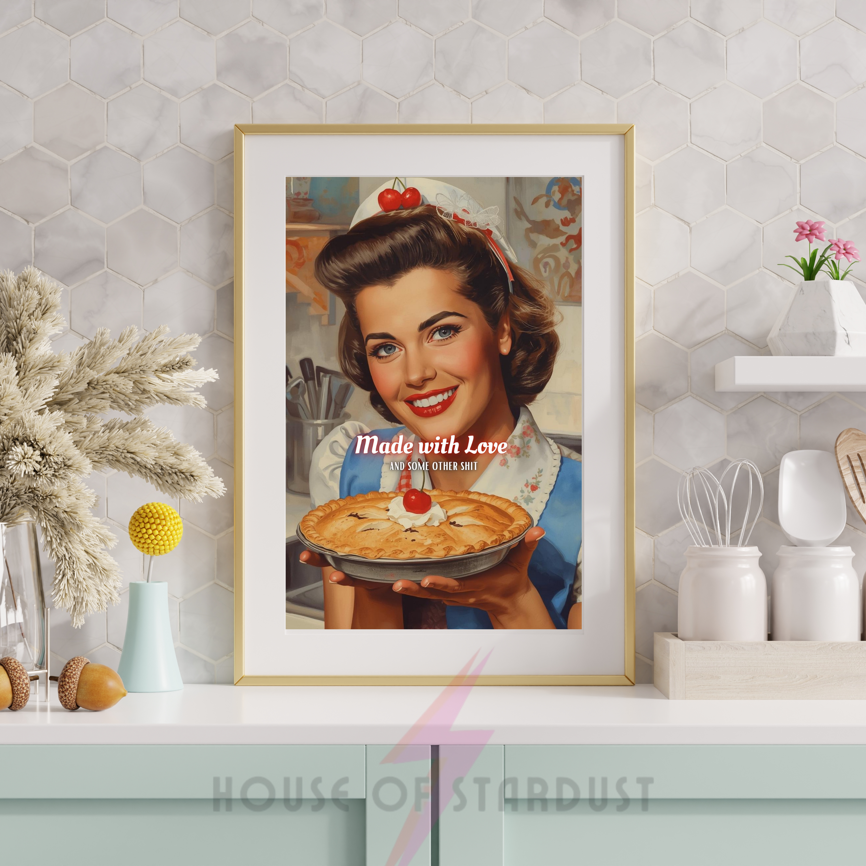 made with love & some other shit | Retro feminist Housewife Humour Print