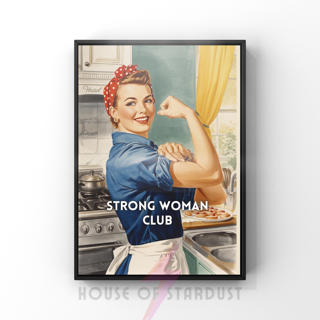 strong woman club | Retro feminist Housewife Humour Print