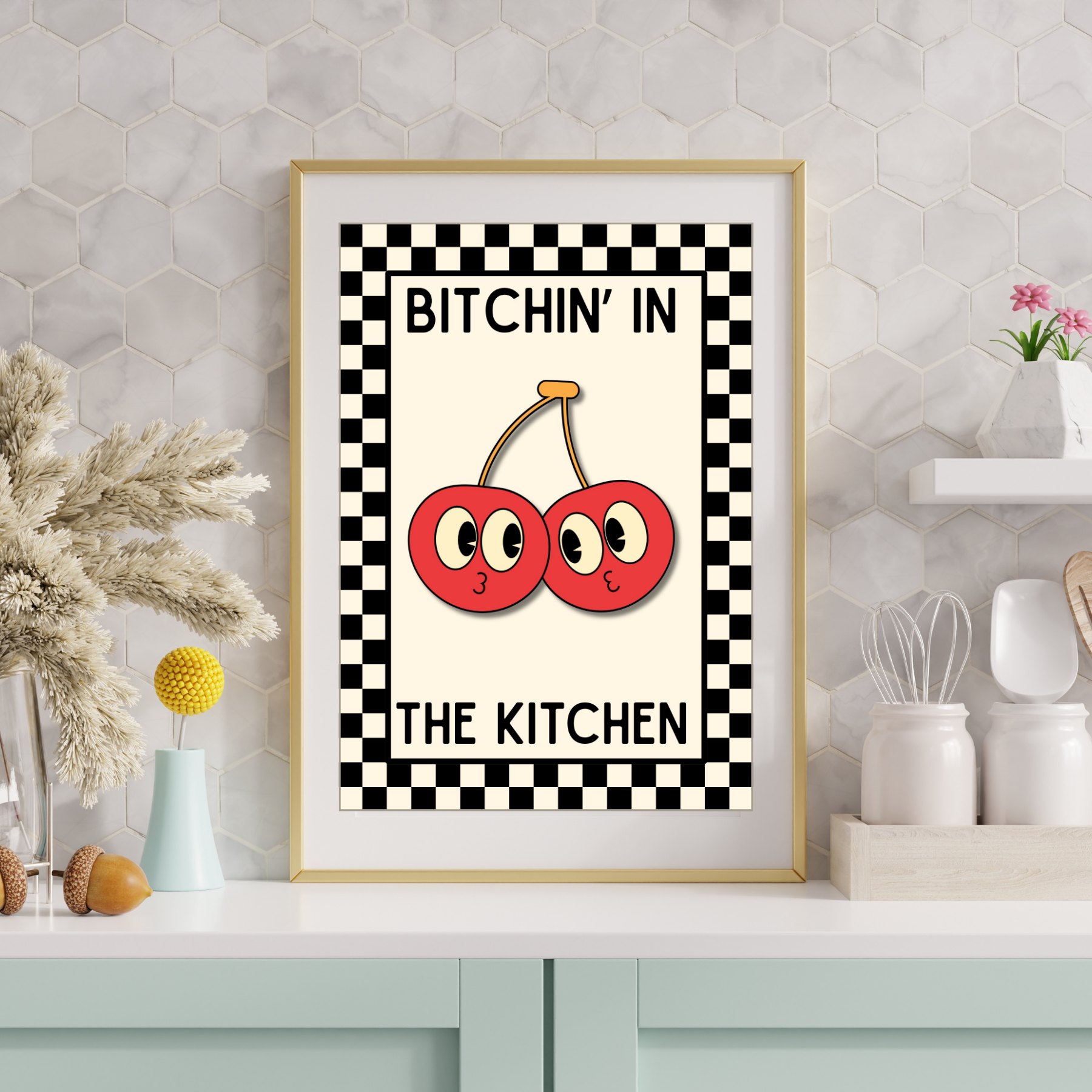 Bitchin' in the kitchen | Kitsch Kitchen checkerboard retro collection print