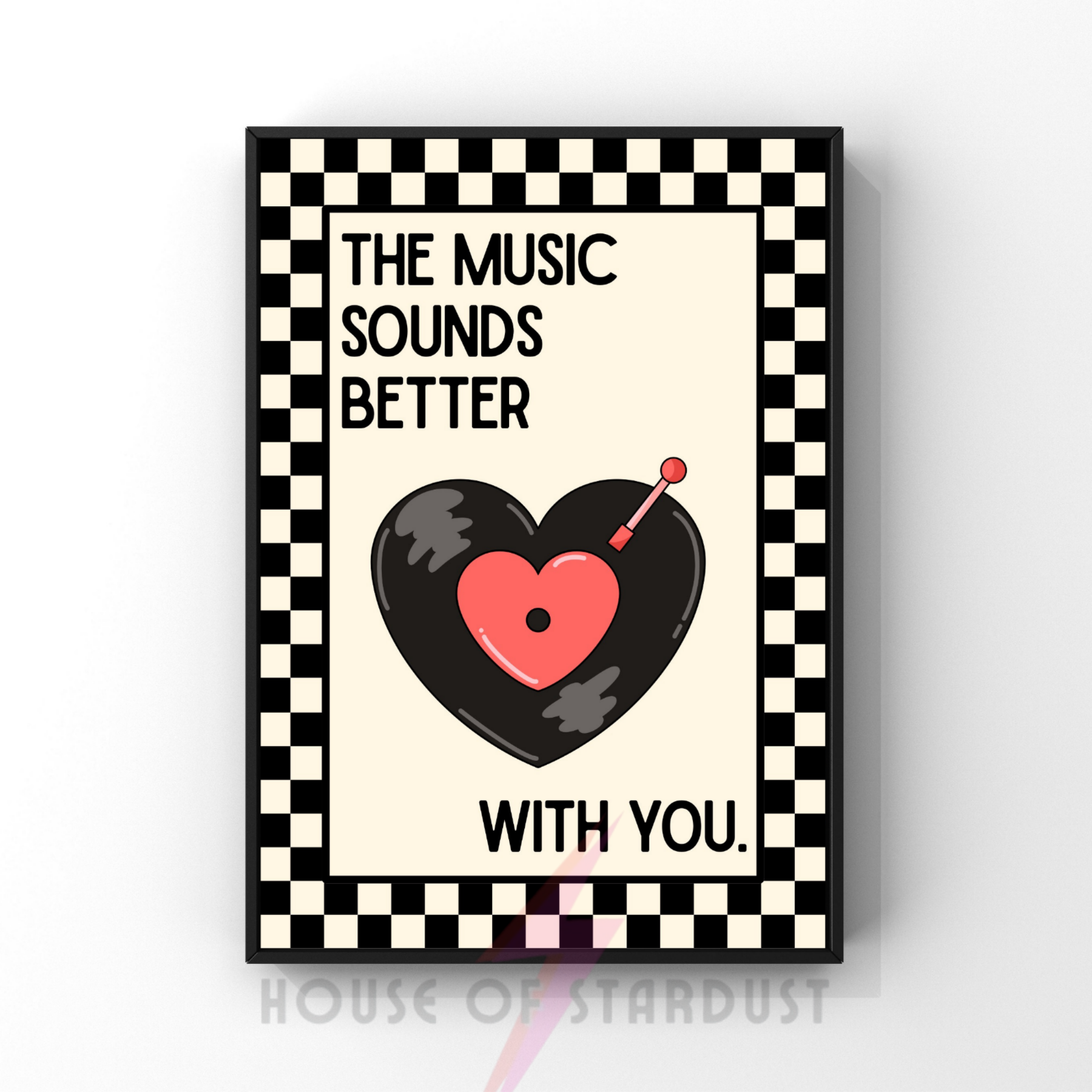 Music sounds better with you | checkerboard retro collection print