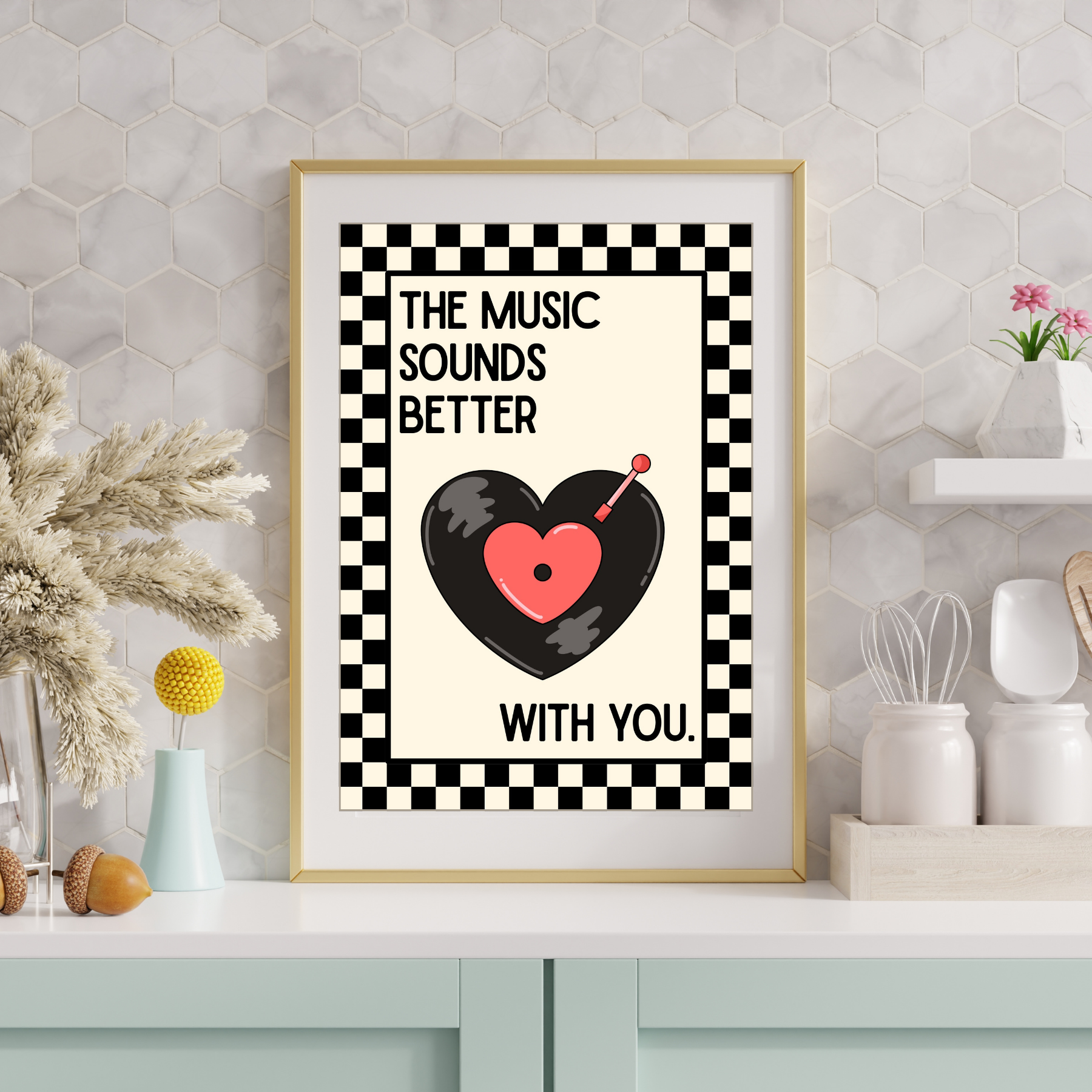 Music sounds better with you | checkerboard retro collection print