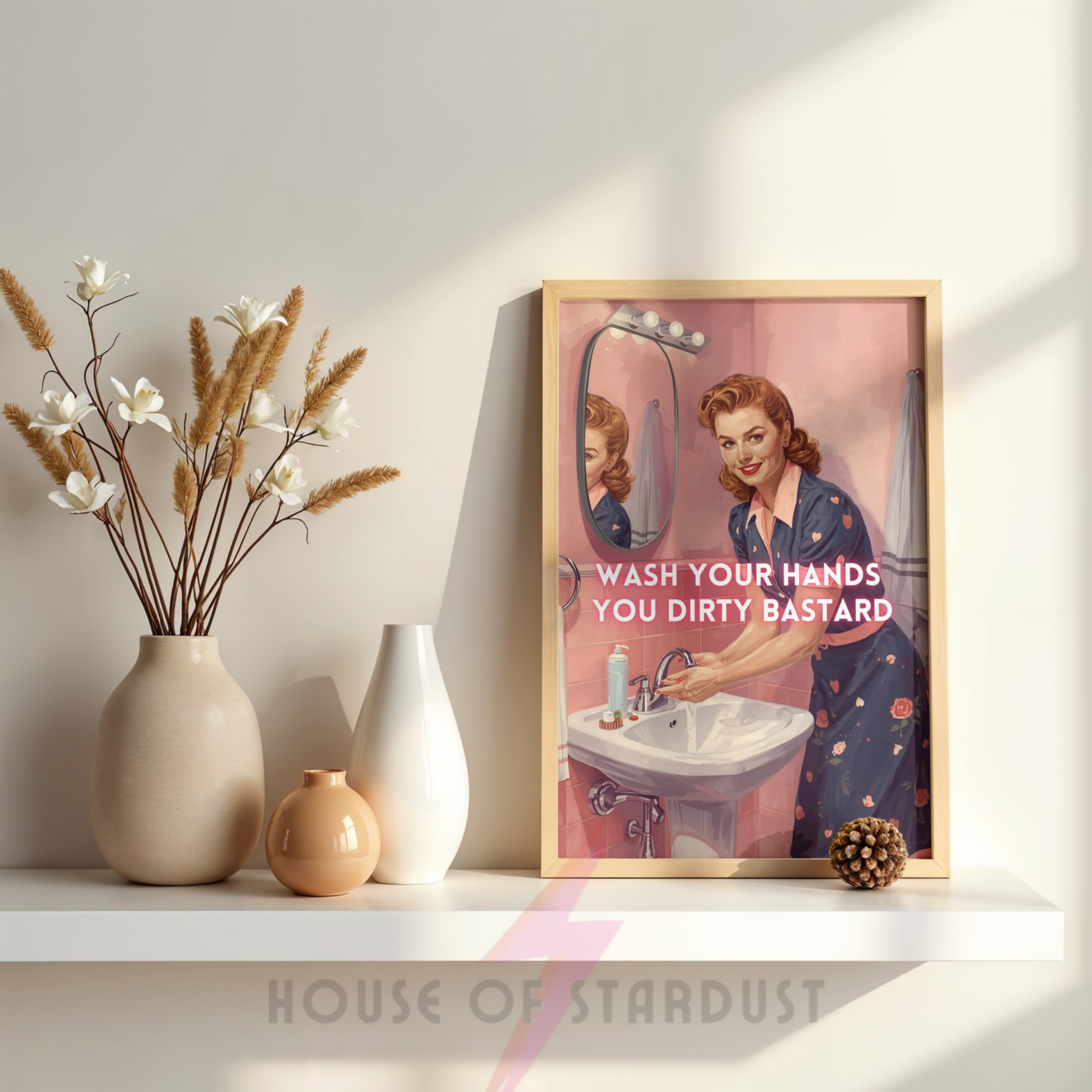 wash your hands | Retro feminist Housewife Humour bathroom  Print