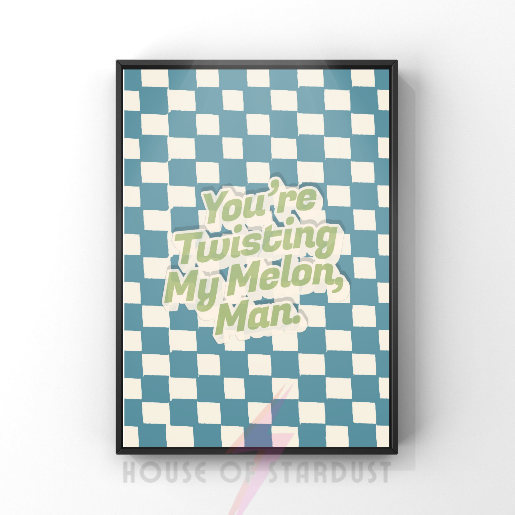 twistin' my melon | happy mondays Inspired checkerboard indie Music Print