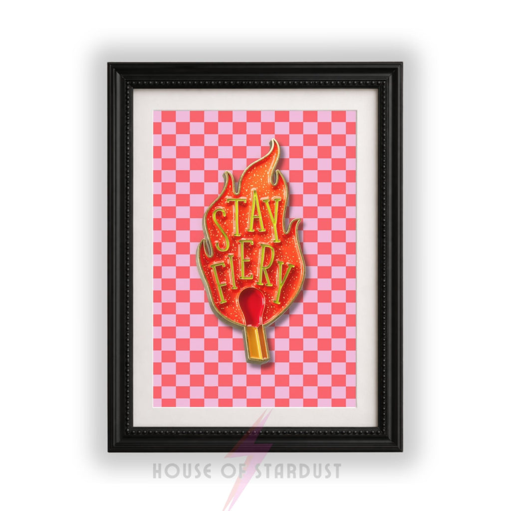 Stay Fiery Matchstick Print | Motivational Quote Wall Art | Pink Checkerboard HD Maximalist Decor A4 A3 A5 A1 A2