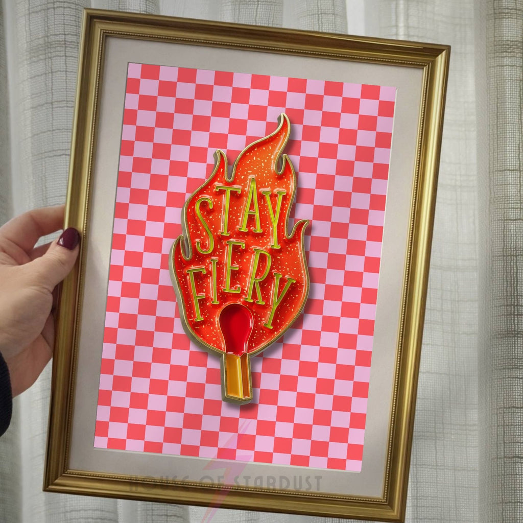 Stay Fiery Matchstick Print | Motivational Quote Wall Art | Pink Checkerboard HD Maximalist Decor A4 A3 A5 A1 A2
