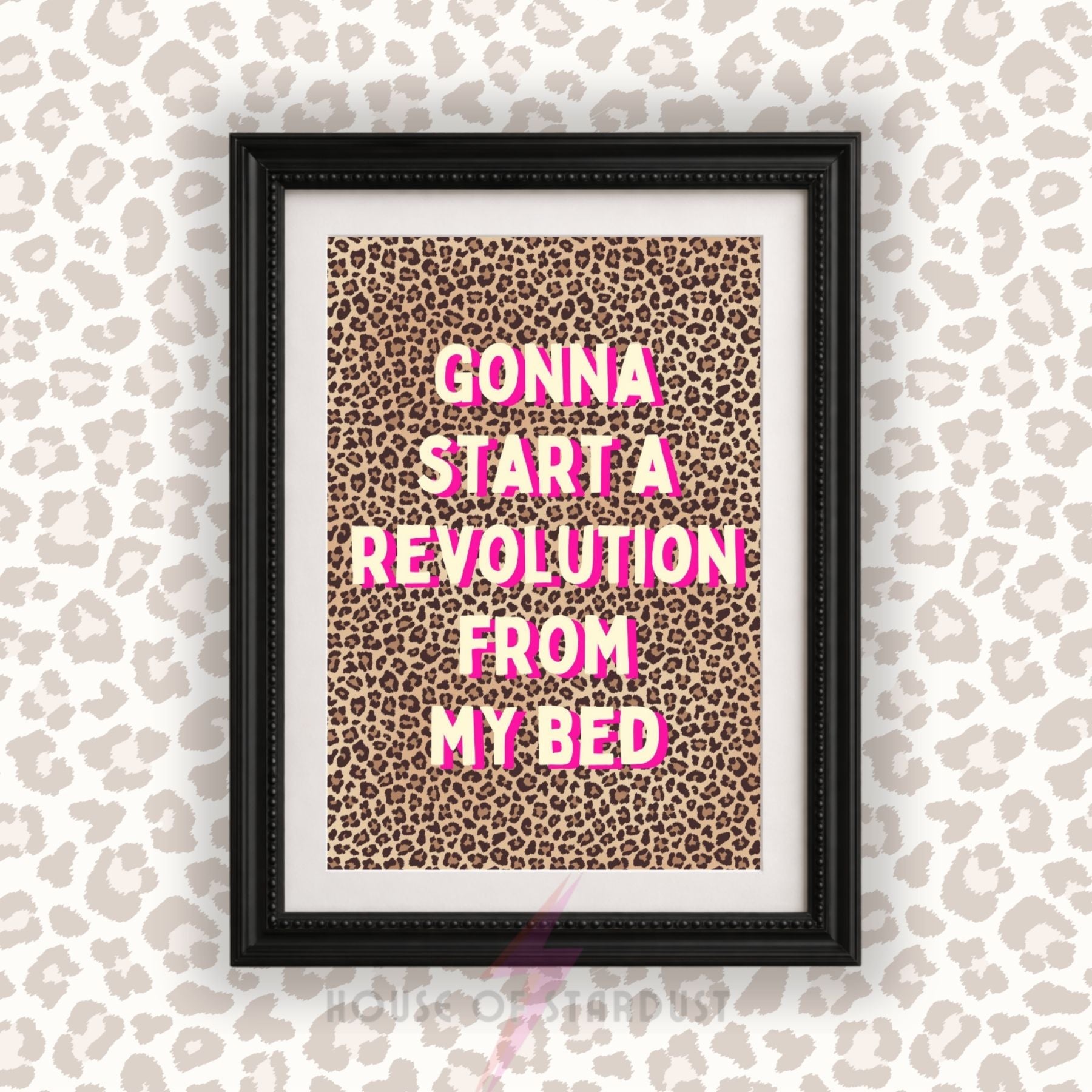 Indie Music Lyric Print | “Gonna Start A Revolution From My Bed” Wall Art poster leopard Maximalist Decor A4 A3 A5 A1 A2