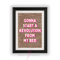 Indie Music Lyric Print | “Gonna Start A Revolution From My Bed” Wall Art poster leopard Maximalist Decor A4 A3 A5 A1 A2