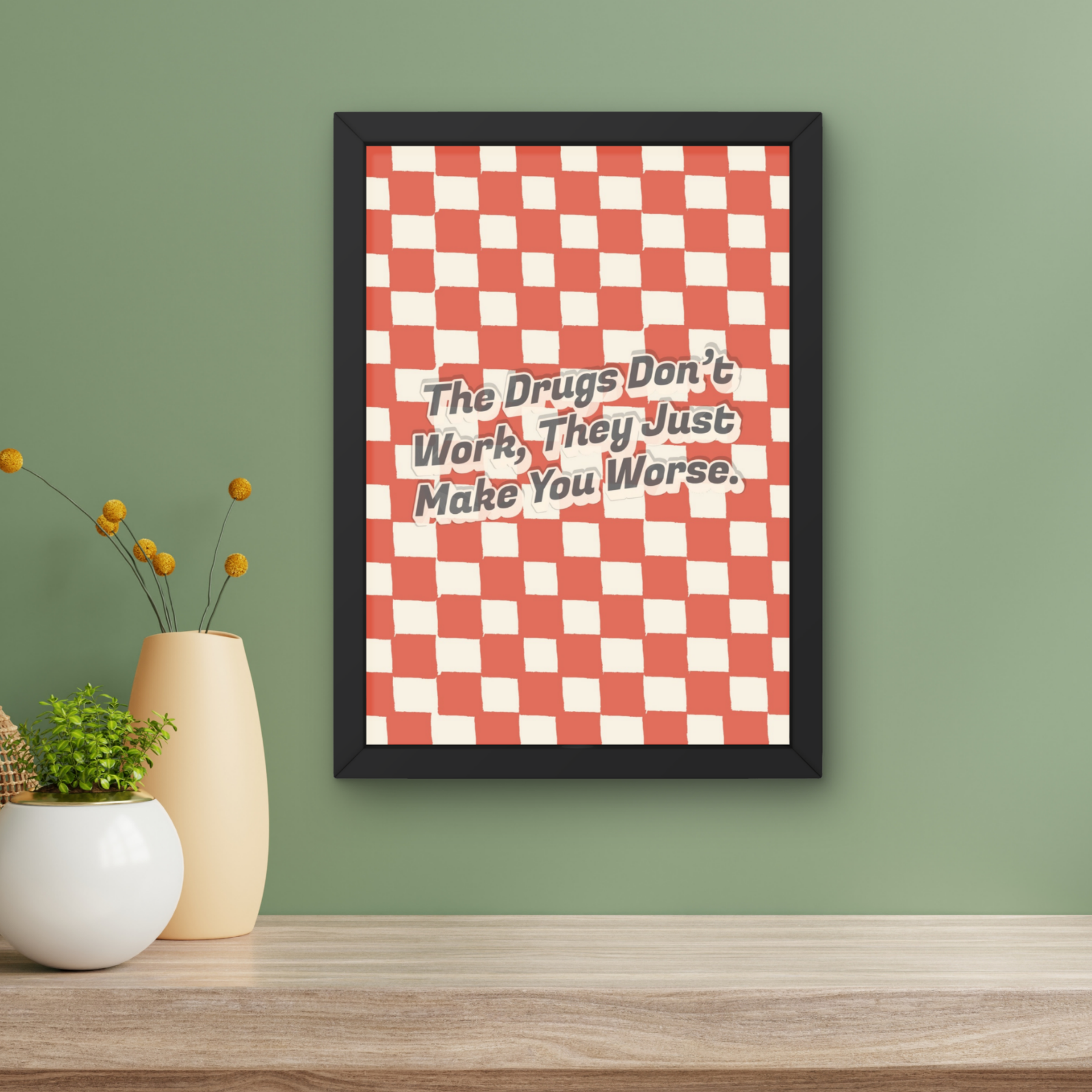 drugs don't work | verve Inspired checkerboard indie Music Print