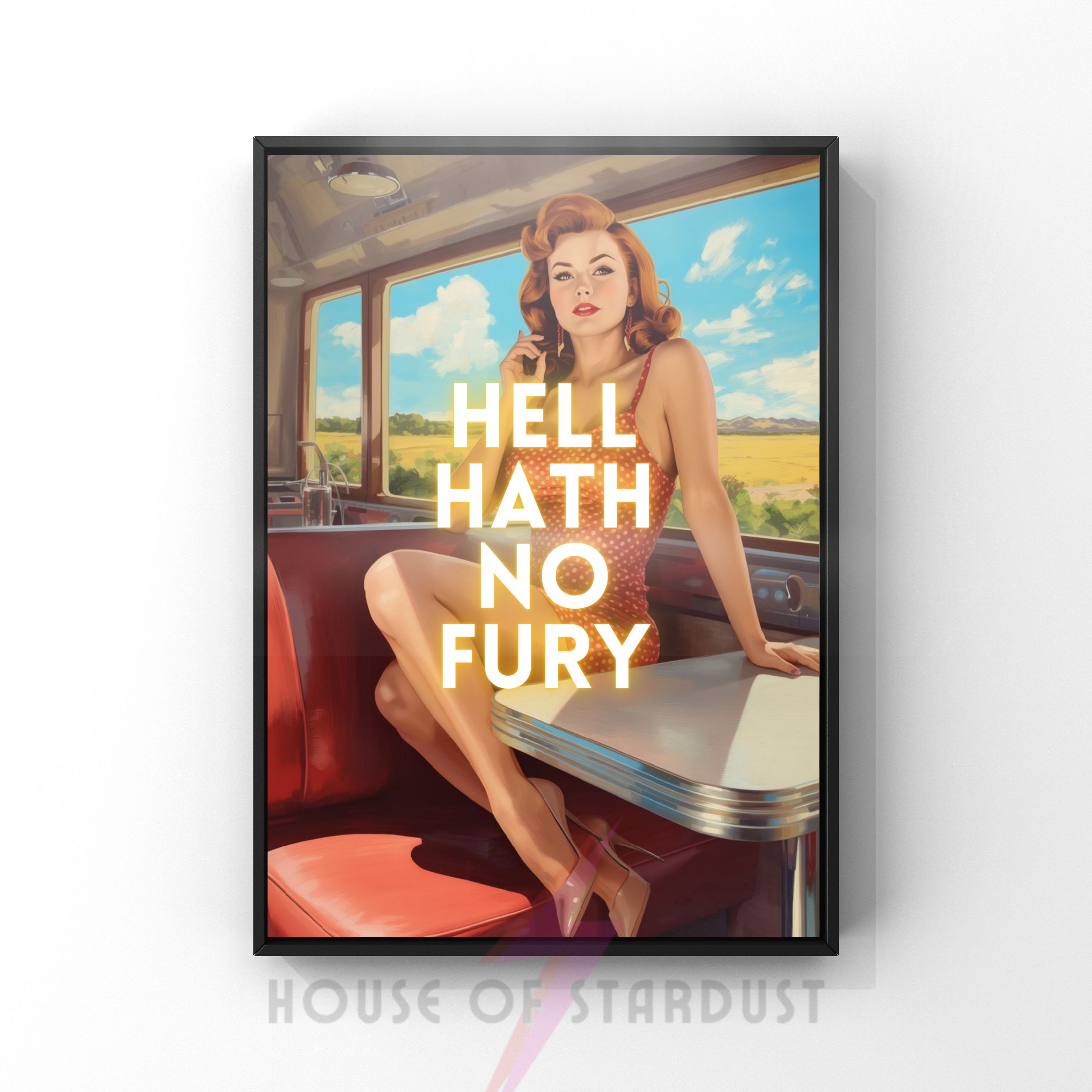 hell hath no fury | Retro feminist Housewife Humour Print